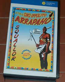 Videocassetta "Arrapaho"