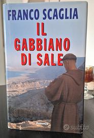 Franco Scaglia - il gabbiano di sale. romanzo