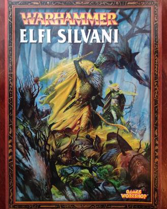 Libro Elfi Silvani 6 ed Warhammer