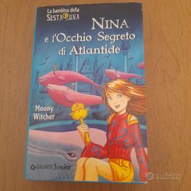Nina e l''Occhio segreto di Atlantide