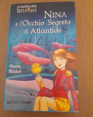 Nina e l''Occhio segreto di Atlantide