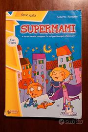 Supermami di Roberto Morgese