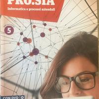 Pro.Sia. Informatica e processi aziendali 5
