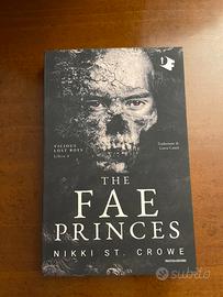 The Fae Princes (italiano) - Nikki St. Crowe NUOVO