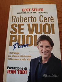 Libro motivazionale. Roberto Cere'.