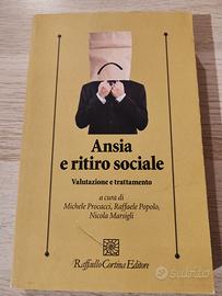 Ansia e ritiro sociale. Valutazione e trattamento