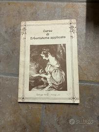 Libro vintage "Corso di Erboristeria applicata"