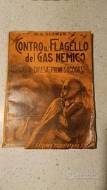 Contro il flagello del gas nemico 