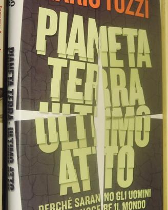 Pianeta Terra: ultimo atto