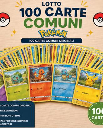 Lotto 100 carte comuni Pokémon 