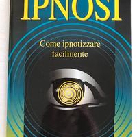 Manuale su IPNOSI, teoria e pratica, SIGILLATO !!!