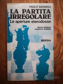 Scacchi: Libro - La Pertita Irregolare
