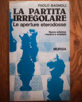 Scacchi: Libro - La Pertita Irregolare