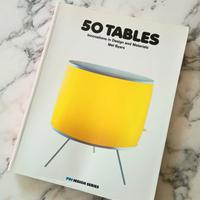 50 Tables - Innovations in Design and Materials