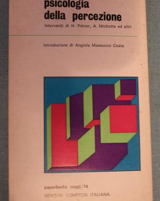 PSICOLOGIA DELLA PERCEZIONE - Piaget 1’ Ed 1973