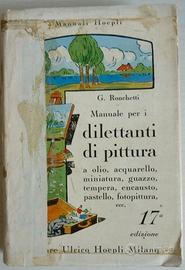 Manuale per i dilettanti di pittura - Ronchetti