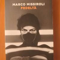 Libro "Fedeltà" di Marco Missiroli