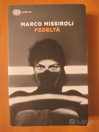Libro "Fedeltà" di Marco Missiroli