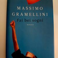 LIBRO-FA BEI SOGNI-M.GRAMELLINI-LONGANESI-2012-NEW
