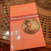 Dizionario di Archeologia "archeo"