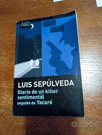 Diario de un killer sentimental - Luis Sepúlveda 