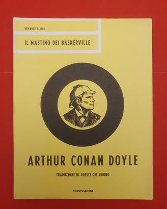 Il mastino dei Baskerville - Arthur Conan Doyle