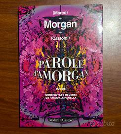 Morgan – Parole d’Amorgan libro poesie