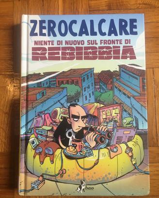 Zerocalcare - Niente di nuovo sul fronte di Rebibb