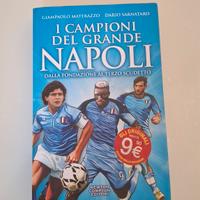 I Campioni del Grande Napoli