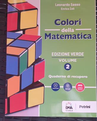 Colori della matematica edizione verde volume due