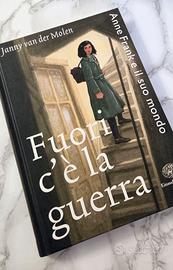 "Fuori c'è la guerra" - Janny van der Molen