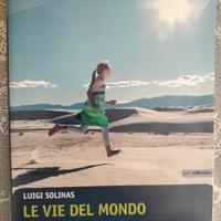 Libro Le Vie del Mondo