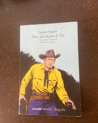 Libro: Non son degno di Tex
