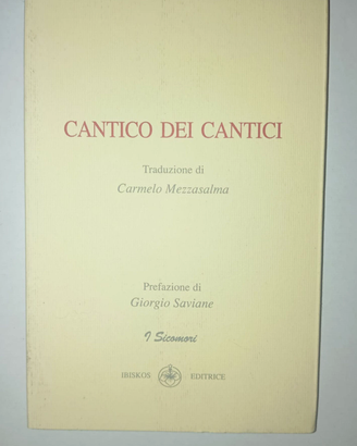 Cantico Dei Cantici Edizione Ibiskos Copia firmata