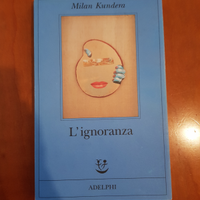 L'ignoranza, libro di Milan Kundera