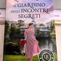 Il giardino degli incontri segreti Lucinda Riley