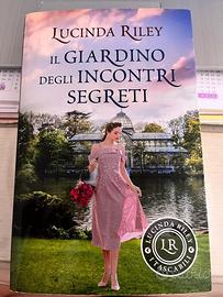 Il giardino degli incontri segreti Lucinda Riley