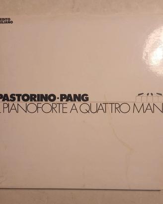 Pastorino Pang Il pianoforte a quattro mani vinile