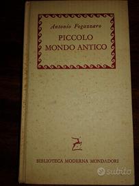 Libro Piccolo Mondo Antico 1957 di A. Fogazzaro
