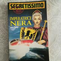 IMPERATRICE NERA, John Camp, SEGRETISSIMO MONDADOR