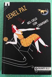 Nel cielo con i diamanti. Autore: Senel Paz