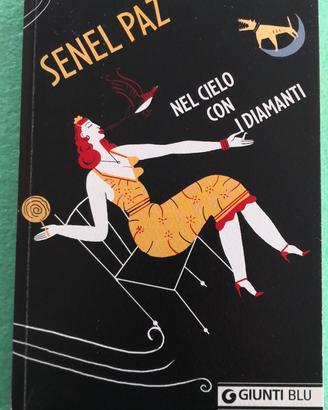 Nel cielo con i diamanti. Autore: Senel Paz