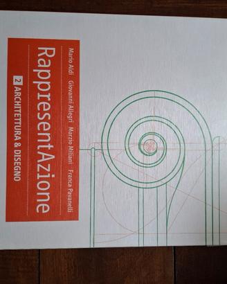 Rappresentazione 2 - Architettura & disegno