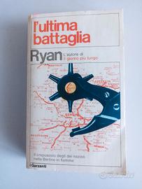 l'ultima battaglia di Cornelius Ryan 