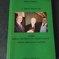 LE MANI MAGICHE 
