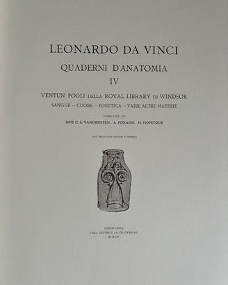 Leonardo da Vinci - Quaderni d’Anatomia IV. Ed.num