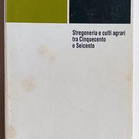 "I Benandanti. Stregoneria e culti agrari"