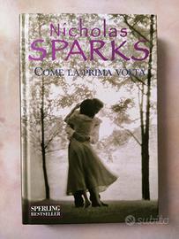 "Come la prima volta" Sparks