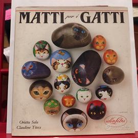 ‘Matti per i Gatti’  di Orietta Sala e