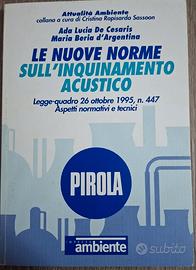 LE NUOVE NORME SULL'INQUINAMENTO ACUSTICO